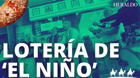 el nino raffle|Loteria El Nino .